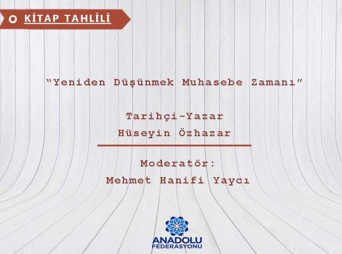 NEDDER’de "Yeniden Düşünmek Muhasebe Zamanı" Kitabın Tahlili Yapıldı